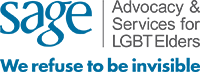 SAGE - Advocacy & Services for LGBT Elders - We refuse to be invisible